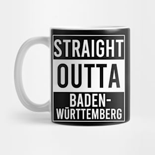 Straight Outta Baden-Württemberg Mug